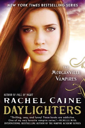 Cover for Rachel Caine · Daylighters: the Morganville Vampires (Paperback Book) [Reprint edition] (2014)