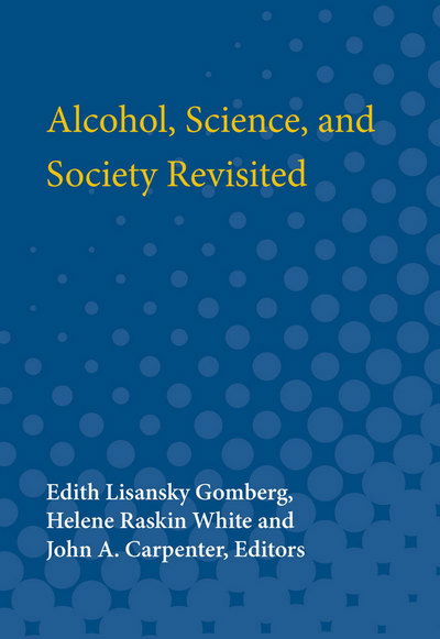 Cover for Alcohol, science, and society revisited (Book) (1982)