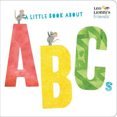 Cover for Leo Lionni · A Little Book About ABCs - The World Of Leo Lionni (Board book) (2019)