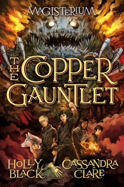 Cover for Holly Black · The Copper Gauntlet (Magisterium, Book 2) (Gebundenes Buch) (2015)