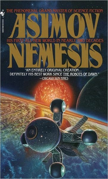 Cover for Isaac Asimov · Nemesis (Paperback Bog) [1st edition] (1990)