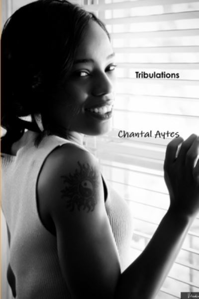 Cover for Chantal Aytes · Tribulations (Book) (2009)