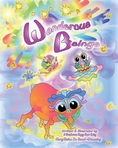 Cover for Laine Wheatley · Wonderous Beings (Paperback Bog) (2021)