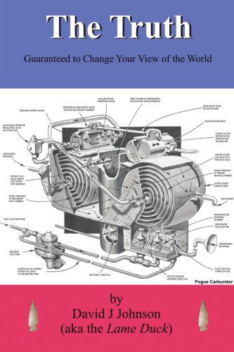 The Truth - David Johnson - Książki - iUniverse, Inc. - 9780595431281 - 19 marca 2007