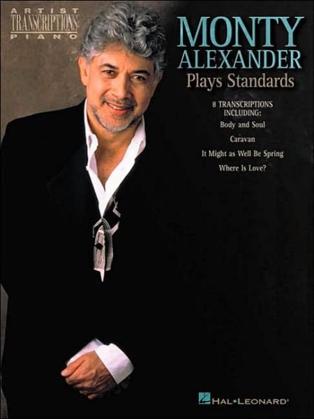 Cover for Monty Alexander · Monty Alexander Plays Standards (Artist Transcriptions) (Paperback Bog) (2002)