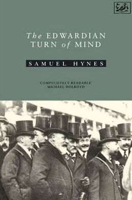 Cover for Samuel Hynes · Edwardian Turn Of Mind (Paperback Book) (1992)
