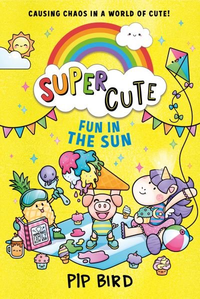 Cover for Pip Bird · Fun in the Sun - Super Cute (Paperback Book) (2021)