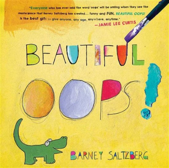 Cover for Barney Saltzberg · Beautiful Oops! (Hardcover bog) (2010)