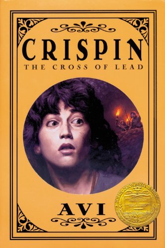 Cover for Avi · CRISPIN: THE CROSS OF LEAD - Crispin (Innbunden bok) [First edition] (2002)