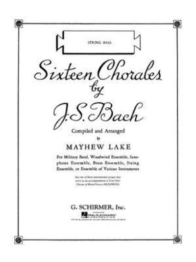 Cover for Johann Sebastian Bach · Sixteen Chorales (N/A) (1986)