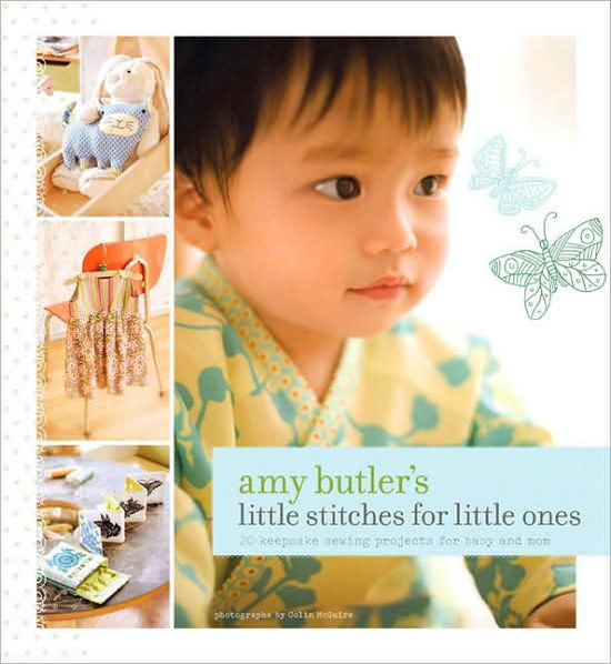 Cover for Amy Butler · Amy Butler's Little Stitches for Little Ones (Paperback Book) (2008)