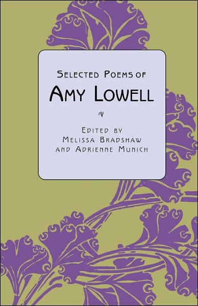 Cover for Amy Lowell · Selected Poems of Amy Lowell (Paperback Book) (2002)