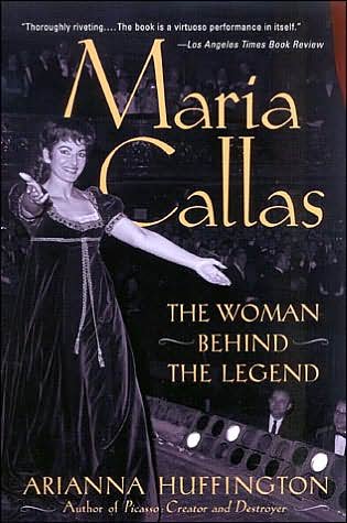 Cover for Arianna Huffington · Maria Callas: The Woman behind the Legend (Paperback Bog) (2002)