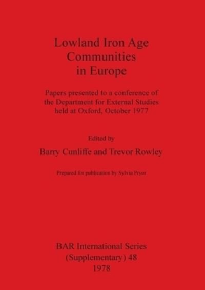 Cover for Barry Cunliffe · Lowland Iron Age Communities in Europe (Taschenbuch) (1978)