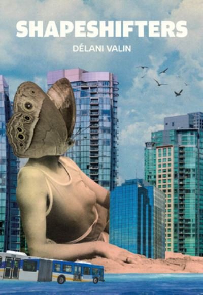 Cover for Dlani Valin · Shapeshifters (Pocketbok) (2023)