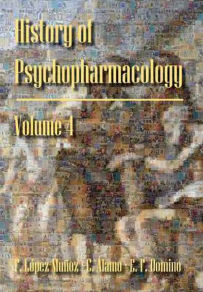 Cover for Francisco Lopez-munoz · History of Psychopharmacology. Index. (Paperback Book) (2014)