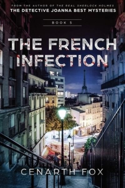 Cover for Cenarth Fox · The French Infection (Paperback Bog) (2019)