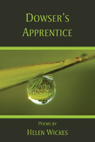 Cover for Helen Wickes · Dowser's Apprentice (Paperback Book) (2014)