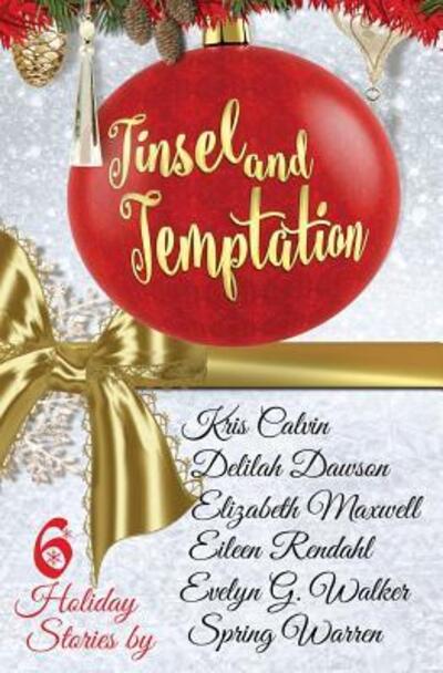 Cover for Kris Calvin · Tinsel and Temptation (Paperback Book) (2015)