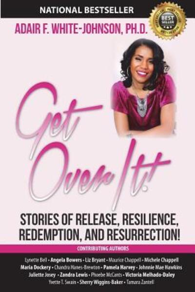 Cover for Lynette Bell · Get Over It! (Paperback Book) (2018)