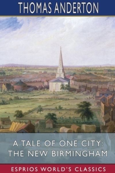 Cover for Thomas Anderton · A Tale of One City (Paperback Book) (2024)