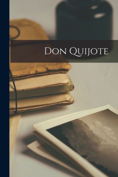 Cover for Anonymous · Don Quijote (Book) (2022)