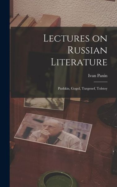 Cover for Ivan Panin · Lectures on Russian Literature (Book) (2022)