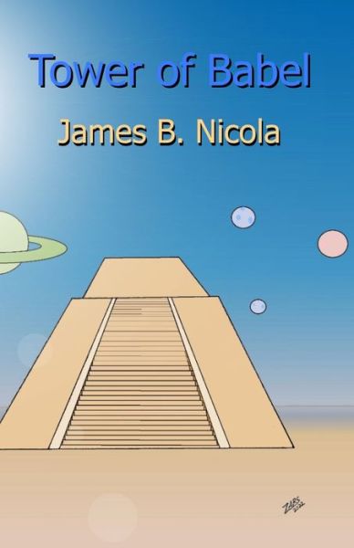 Cover for James B. Nicola · Tower of Babel (Book) (2022)