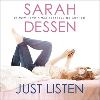 Cover for Sarah Dessen · Just Listen (CD) (2020)