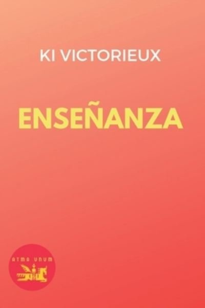 Cover for Ra'al Ki Victorieux · Ensenanza (Pocketbok) (2019)