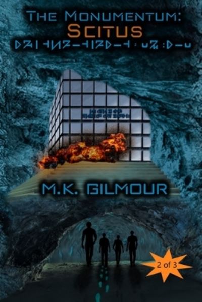 Cover for M K Gilmour · The Monumentum (Paperback Book) (2019)