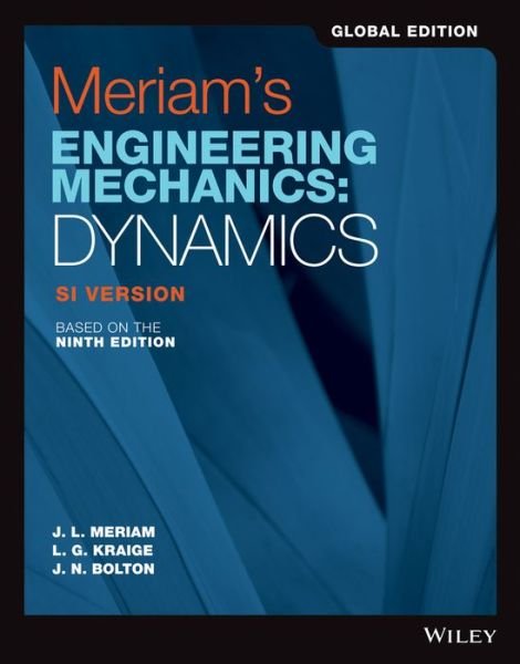 Cover for Meriam, James L. (University of California, Santa Barbara) · Meriam's Engineering Mechanics: Dynamics, Global Edition (Pocketbok) (2020)