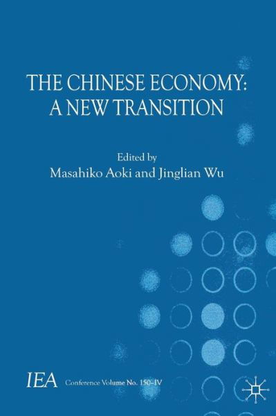Cover for Masahiko Aoki · The Chinese Economy: A New Transition - International Economic Association Series (Pocketbok) (2012)