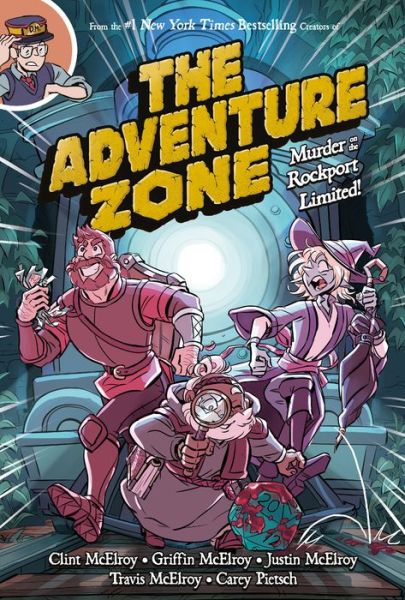 Cover for Carey Pietsch · The Adventure Zone: Murder on the Rockport Limited! (Hardcover Book) (2019)