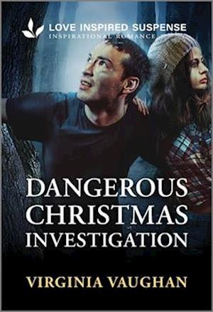 Virginia Vaughan · Dangerous Christmas Investigation (Buch) (2024)