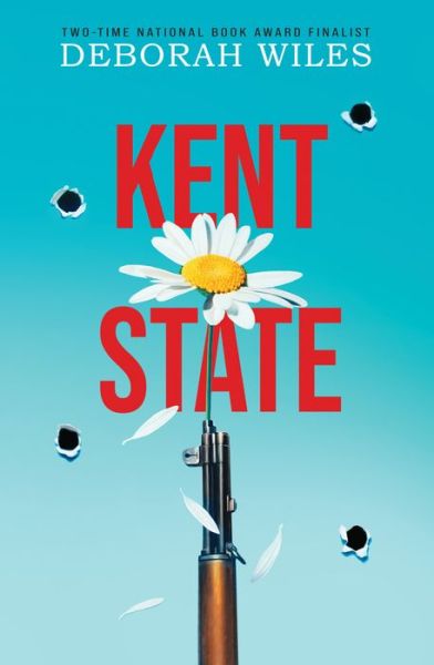 Cover for Deborah Wiles · Kent State (Gebundenes Buch) (2020)