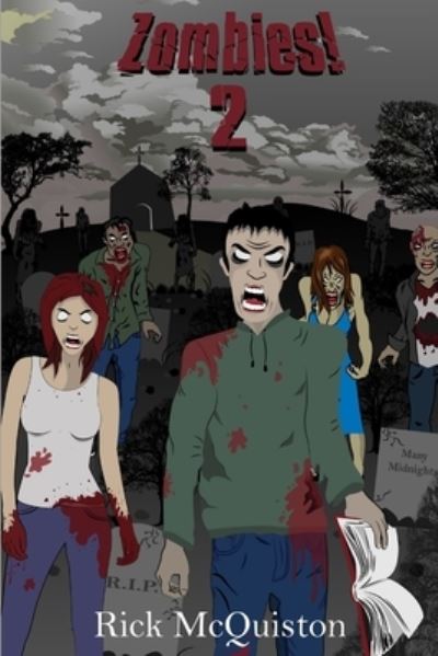 Zombies 2 Book - Rick McQuiston - Książki - Lulu Press, Inc. - 9781365437281 - 3 października 2016