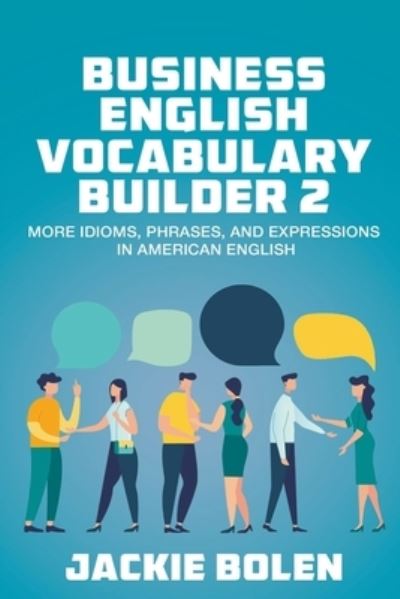 Cover for Jackie Bolen · Business English Vocabulary Builder 2 (N/A) (2020)