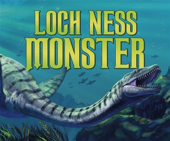 Cover for Alicia Salazar · Loch Ness Monster - Mythical Creatures (Pocketbok) (2023)