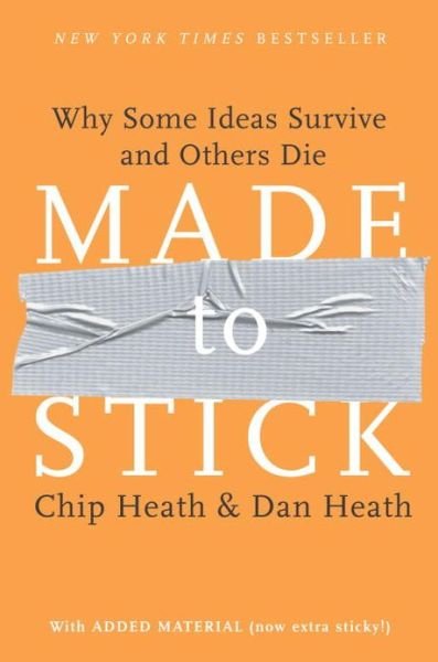 Cover for Heath · Made to Stick (Innbunden bok) [1st edition] (2007)