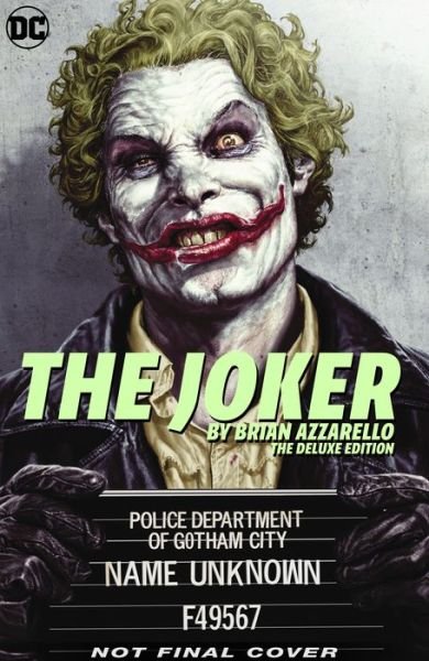 Cover for Brian Azzarello · Joker by Brian Azzarello: The Deluxe Edition (Gebundenes Buch) (2020)