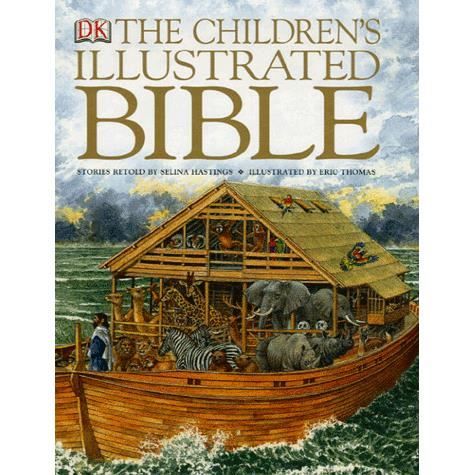 Cover for Selina Hastings · The Children's Illustrated Bible (Hardcover Book) (2007)