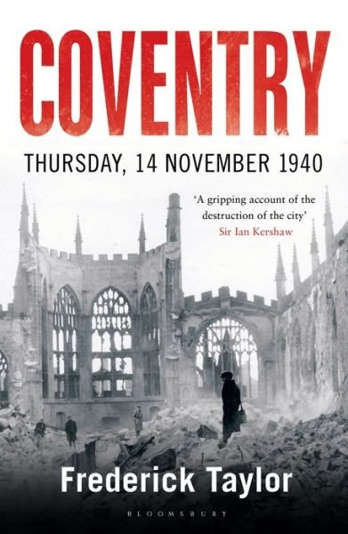 Cover for Frederick Taylor · Coventry: Thursday, 14 November 1940 (Pocketbok) (2016)