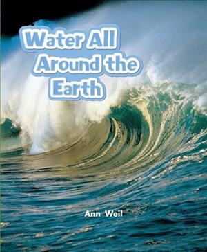 Cover for Weil · Water All Around The Earth : Leveled Reader Grade 5 (Paperback Book) (2007)