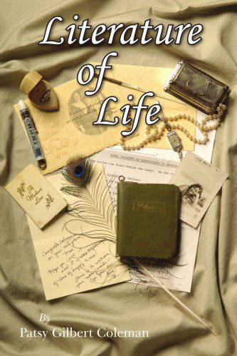 Cover for Patsy Coleman · Literature of Life (Paperback Book) (2007)