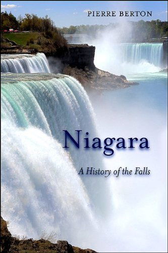 Cover for Pierre Berton · Niagara: a History of the Falls (Excelsior Editions) (Paperback Book) (2009)