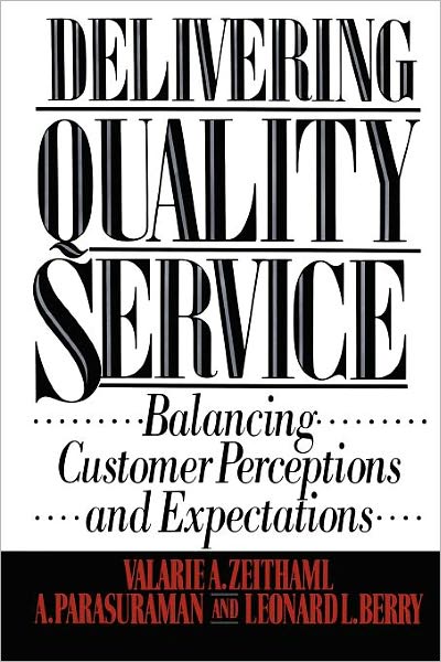 Cover for Valarie A. Zeithaml · Delivering Quality Service (Paperback Book) (2009)