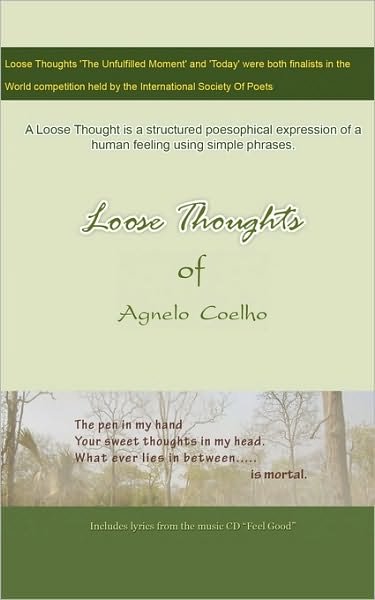 Cover for Agnelo Coelho · Loose Thoughts of Agnelo Coelho (Pocketbok) (2009)