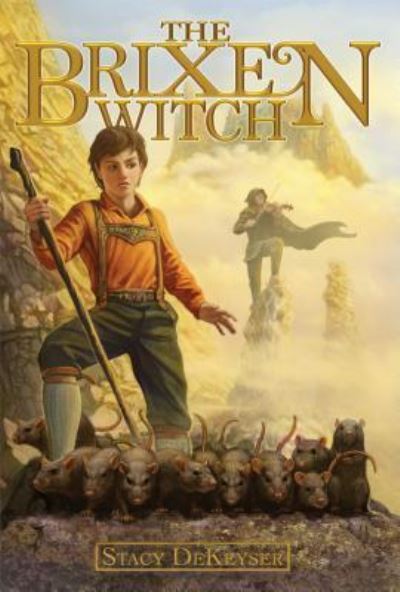 Cover for Stacy Dekeyser · The Brixen Witch (Hardcover Book) (2012)