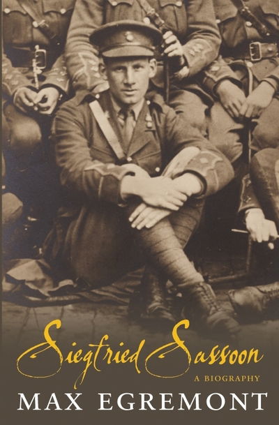 Cover for Max Egremont · Siegfried Sassoon: A Biography (Paperback Book) [Main Market Ed. edition] (2013)